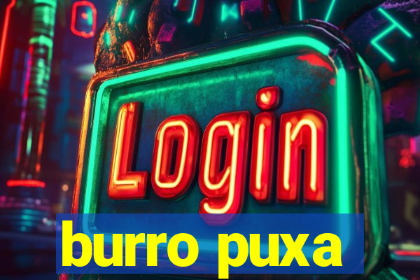 burro puxa